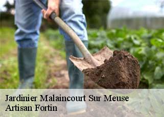 Jardinier malaincourt-sur-meuse-52150 Artisan Fortin